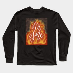 I'm Fine (Smoky) Long Sleeve T-Shirt